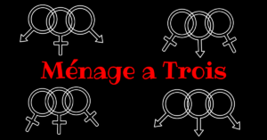 Read more about the article Ménage a Trois